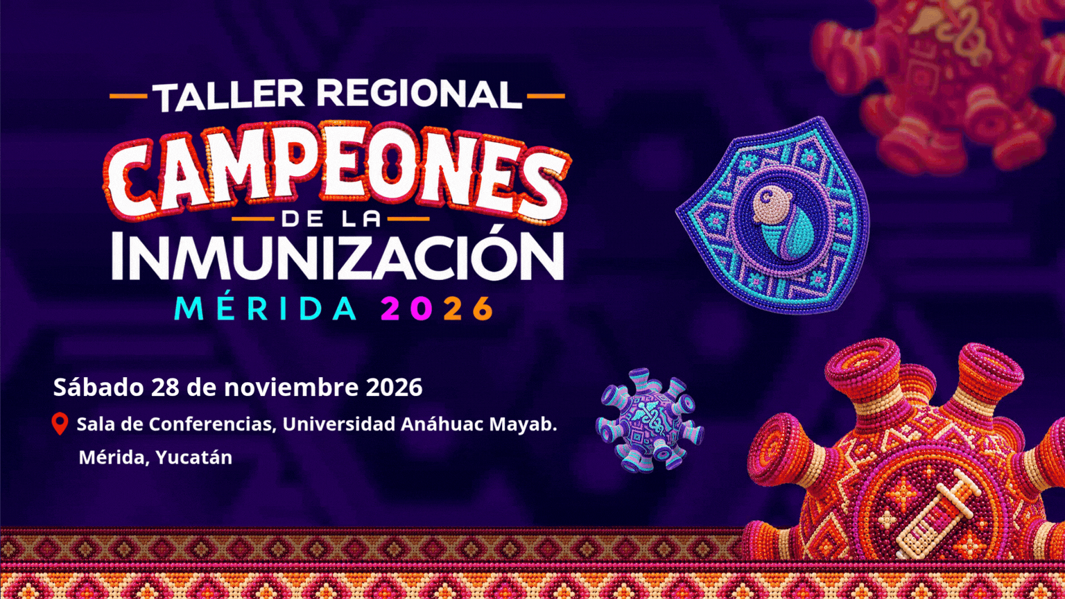 Taller Regional Campeones de la Inmunización - Mérida, Yucatán