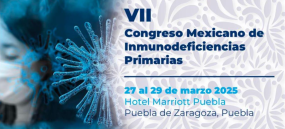 VII congreso Mexicano de Inmunodeficiencias Primarias